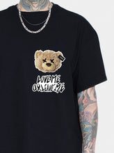 Load image into Gallery viewer, T-shirt Dark Love Me Teddy Bear
